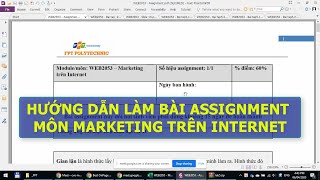 Hướng Dẫn Làm Bài Assignment Môn WEB2053 Marketing Trên Internet [upl. by Silrac551]