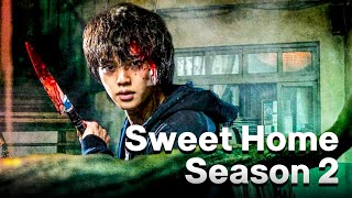 Sweet Home Season 2 Teaser Review amp Reaction Sweet Home Cast amp Announcement 2023 [upl. by Anirda]