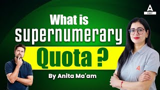 CUET 2023 Admission  What is Supernumerary Quota Seats   Official Notification by Anita Maam [upl. by Manya]