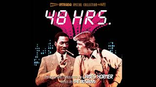 01  Main TitleThe Escape  James Horner  48 Hours [upl. by Ruomyes]