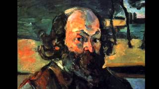 Paul Cézanne 18391906  Une vie une œuvre 2013  France Culture [upl. by Hamlani]