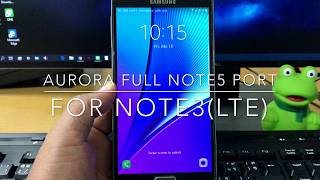 Aurora Full Note5 Port For Note3 SMN9005  All LTE Model  Manoon iTV [upl. by Seavir]