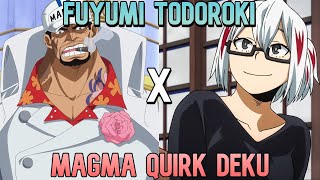 Magma Quirk Deku x Fuyumi Todoroki Texting Story Part 2 [upl. by Humo]