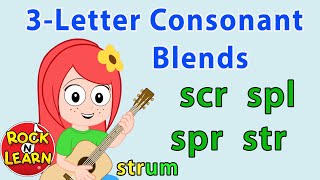 ThreeLetter Consonant Blends  Phonics Songs  Rock ’N Learn [upl. by Kaylee]