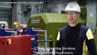 Störningsreserven och Nordens största gasturbin [upl. by Leirda]