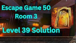 Escape game 50 Rooms 3 Level 39 Solution [upl. by Annoek]