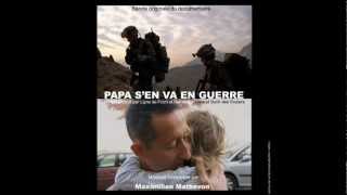 Papa sen va en guerre [upl. by Allesig]