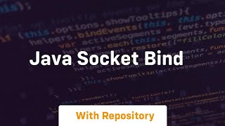 java socket bind [upl. by Trip]