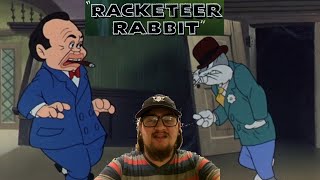 Looney Tunes Racketeer Rabbit 1946  First Time Watching  Bugs Bunny [upl. by Eelam]