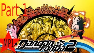 Danganronpa 2 gameplay Part 1 [upl. by Acire]