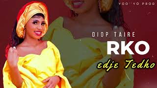 DIOP TAIRE Gorko Ko Djedje Tedho Audio officiel by YooyoProd [upl. by Sweet]