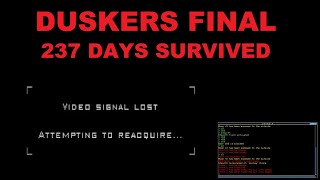 Lets Play Duskers Final 237 Days Survived [upl. by Alaham]