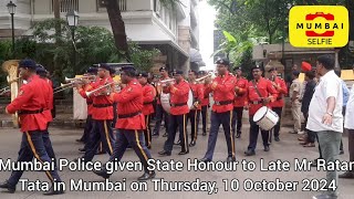 RatanTata LateRatanTata LastJourney Mumbai MumbaiPolice StateHonour [upl. by Naginnarb411]