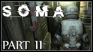 Soma Part 11  Omicron  Cortex Chip Sturcture Gel And A Battery Pack Gameplay Walkthrough [upl. by Pros]