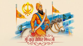 Shri Guru Gobind Singh Ji  Shabad Gurbani  Amritras Gurbani [upl. by Adialeda473]