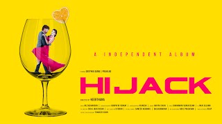 Hijack  Album Song  Deepika Damu  Prahlad  Keerthana  BOE [upl. by Esirec]