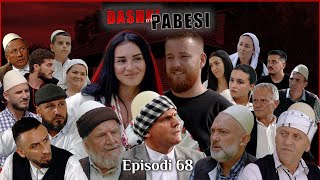 DASHNI DHE PABESI  Episodi 68 Tregime të Vjetra [upl. by Nawaj]