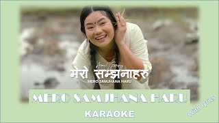 Mero Samjhana haru  KARAOKE  Anmol Gurung [upl. by Nyladnor]