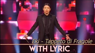 Eki  Tappeto di fragole with lyric [upl. by Yrod]