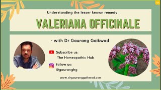 Understanding Valeriana Officinalis with Dr Gaurang Gaikwad [upl. by Roti734]