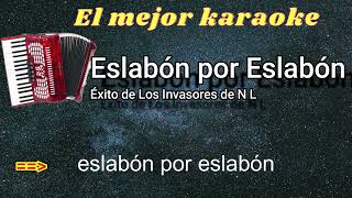 Karaoke Eslabón por EslabónExitazo de Lalo Mora [upl. by Halika]