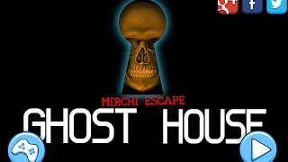 Mirchi Escape Ghost House Walkthrough [upl. by Nileuqaj]