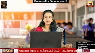 Personality Development DrS Surma Department of Studies in Psychology KSOUMysore [upl. by Annaliese]