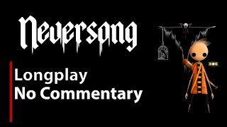 Neversong  Full Game  No Commentary [upl. by Awuhsoj]