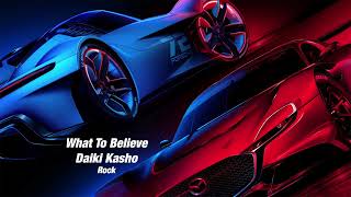 What To Believe  Daiki Kasho Gran Turismo 7 Soundtrack [upl. by Einolem]