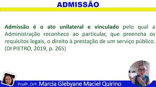 Atos Administrativos em Espécie  Admissão  Aula 4  Parte 3 [upl. by Janet]