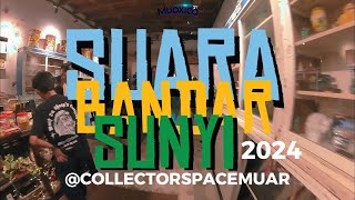 RECAP  SUARA BANDAR SUNYI MUARCOLLECTORSPACE [upl. by Polard518]