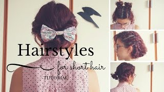 TUTORIAL  4 ACCONCIATURE per CAPELLI CORTI [upl. by Sissy873]