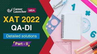 XAT 2022 Part  2 QADI Detailed Solutions By Vipul Birla  Career Launcher [upl. by Goodden]