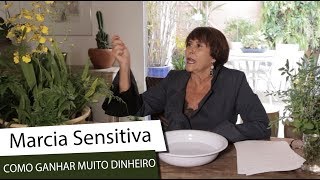 Marcia Sensitiva simpatia para ganhar muito dinheiro [upl. by Ahsenwahs]