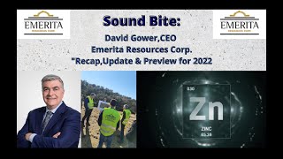 David Gower CEO Emerita Resources Corp“Recap Update and Preview for 2022 [upl. by Jordon]