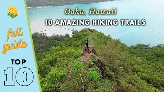 10 Amazing Hiking Trails throughout the Island of Oahu Hawaii a complete hiking guide [upl. by Castora]