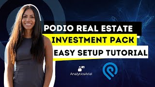 Podio Real Estate Investment Pack Easy Setup Tutorial  CRM [upl. by Nallac740]