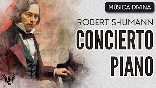 💥 ROBERT SCHUMANN ❯ Concierto para Piano en La Menor Op 54 ❯ 432 Hz 🎶 [upl. by Beth]