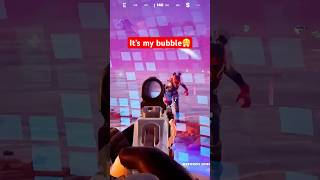 It’s my bubble 😤 fortnite elimination short game [upl. by Christensen201]