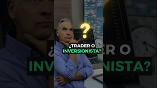 💡📊 ¿Eres Trader o Inversor [upl. by Imak381]