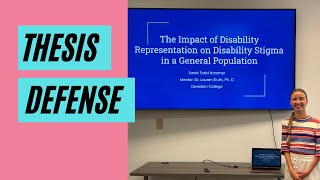 SENIOR THESIS DEFENSE PRESENTATION  Impact of disability representation on disability stigma CC [upl. by Uttasta]