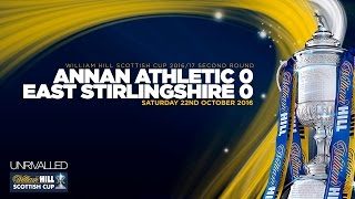 Annan Athletic 00 East Stirlingshire  William Hill Scottish Cup 201617  Round Two [upl. by Benedic498]