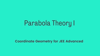 11 General Conics and Parabolas [upl. by Denn]