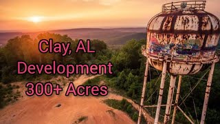 Clay AL Development 300 Acres of land Subdivision 15 mins outside of Birmingham [upl. by Oicafinob320]