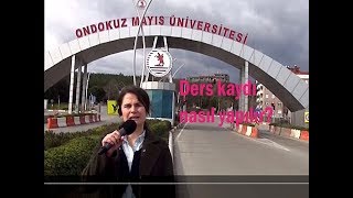 OMÜ Ders Kaydı Nasıl Yapılır [upl. by Jaan510]