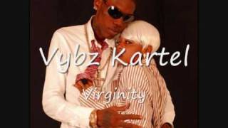 Vybz KartelVirginity [upl. by Ferwerda477]