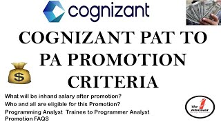 Cognizant PAT To PA Promotion Criteria All About PAT To PA Promotion Expected Hike amp Inhand Salary [upl. by Nonez]