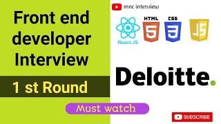 Deloitte Front end developer interview  Deloitte interview 2023  reactjs Developer interview 2023 [upl. by Zebadiah]