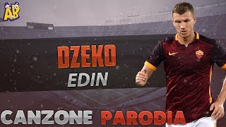 Canzone Dzeko  Parodia The Kolors  Everytime [upl. by Llehsam472]