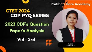 Preparation for CTET 2024 CDPs Solved Previous Year Question PaperDetailed Analysis VID  3 [upl. by Colligan13]